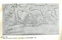 Planta da Cidade de Salvador, pelo Brigadeiro Jean Massé, 1715